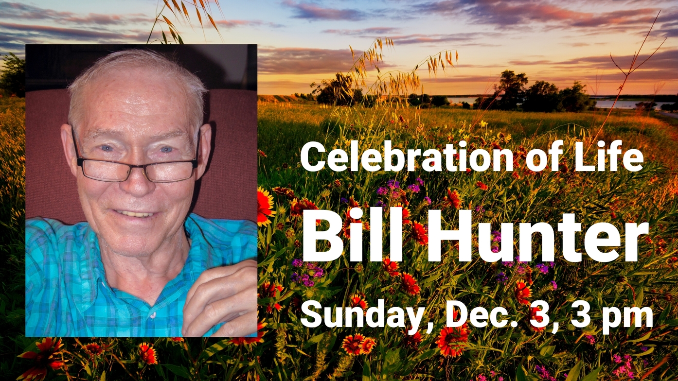 Celebration of Life for Bill Hunter Unity of Dallas